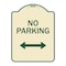Signmission Designer Series-No Parking With Bidirectional Arrow Tan & Green, 24" x 18", TG-1824-9819 A-DES-TG-1824-9819 - alternate 1